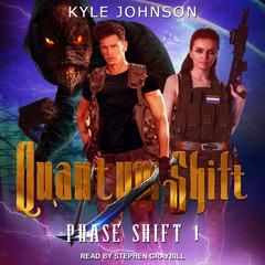 Quantum Shift by Kyle Johnson audiobook