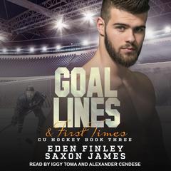 Goal Lines & First Times by Eden Finley audiobook