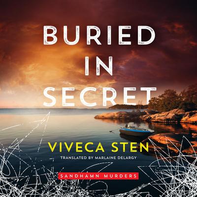 Buried in Secret by Viveca Sten audiobook