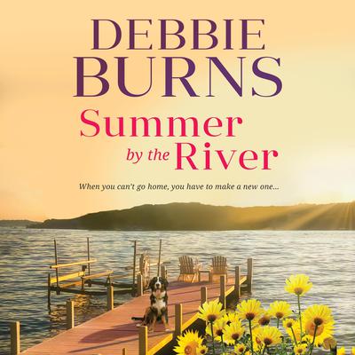 Summer by the River by Debbie Burns audiobook