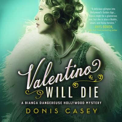 Valentino Will Die by Donis Casey audiobook