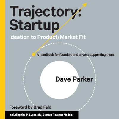 Trajectory: Startup by Dave Parker audiobook
