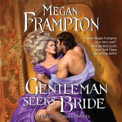 Gentleman Seeks Bride by Megan Frampton audiobook