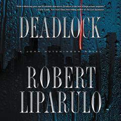 Deadlock by Robert Liparulo audiobook