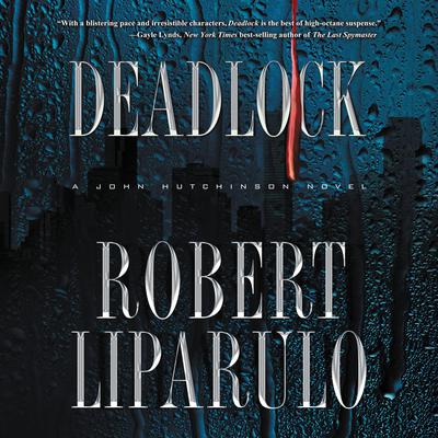 Deadlock by Robert Liparulo audiobook