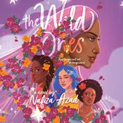 The Wild Ones by  Nafiza Azad audiobook