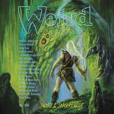 Weird Tales Magazine No. 366: Sword & Sorcery Issue by various authors audiobook