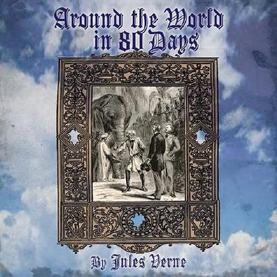 Around the World in 80 Days by Jules Verne audiobook