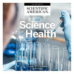 The Science of Health by Scientific American audiobook