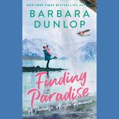 Finding Paradise by  Barbara Dunlop audiobook