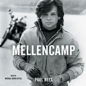 Mellencamp by  Paul Rees audiobook