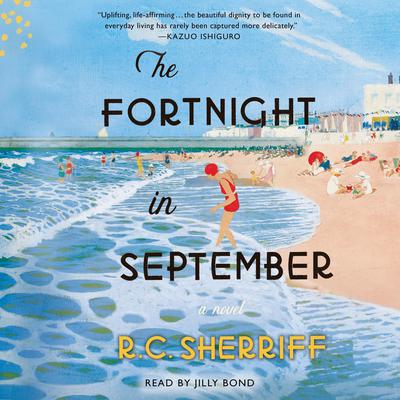 The Fortnight in September by R. C. Sherriff audiobook