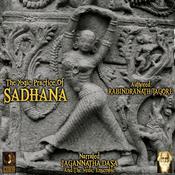 The Yogic Practice Of Sadhana by  Rabindranath Tagore audiobook