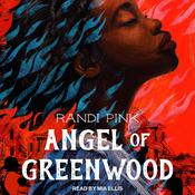 Angel of Greenwood by  Randi Pink audiobook