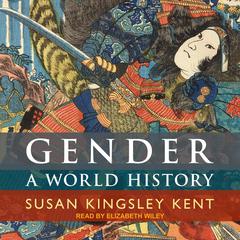 Gender by Susan Kingsley Kent audiobook