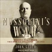 Mussolini's War by  John Gooch audiobook