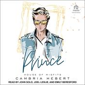 Prince by  Cambria Hebert audiobook