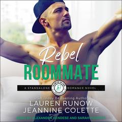 Rebel Roommate by Jeannine Colette audiobook