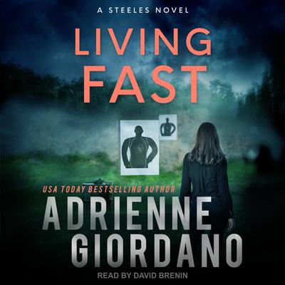 Living Fast by Adrienne Giordano audiobook