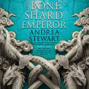 The Bone Shard Emperor by  Andrea Stewart audiobook