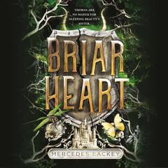 Briarheart by Mercedes Lackey audiobook