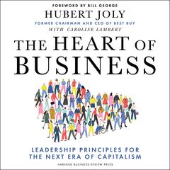 The Heart of Business by Hubert Joly audiobook