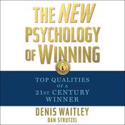 The New Psychology of Winning by  Denis Waitley audiobook