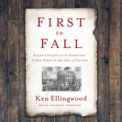 First to Fall by Ken Ellingwood audiobook