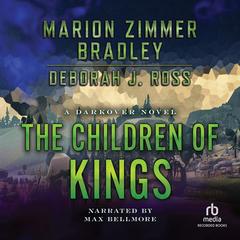 Children of Kings by Marion Zimmer Bradley audiobook
