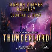 Thunderlord by  Deborah J. Ross audiobook