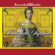 Charlotte Sophia by  Tina Andrews audiobook