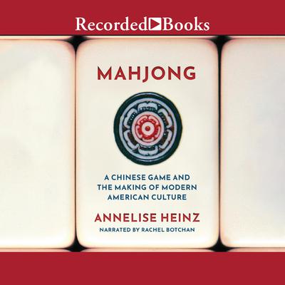 Mahjong by Annelise Heinz audiobook