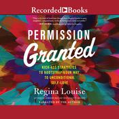 Permission Granted by  Regina Louise audiobook