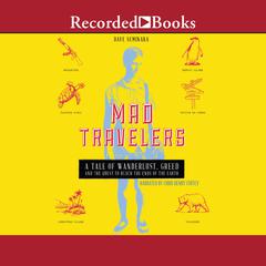 Mad Travelers by Dave Seminara audiobook