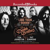 Long Train Runnin' by  Pat Simmons audiobook