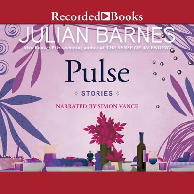 Pulse by Julian Barnes audiobook