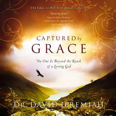 Captured by Grace by David Jeremiah audiobook