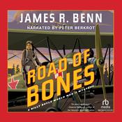 Road of Bones by  James R. Benn audiobook