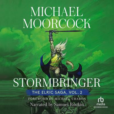 Stormbringer by Michael Moorcock audiobook
