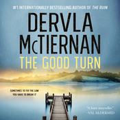 The Good Turn by  Dervla McTiernan audiobook