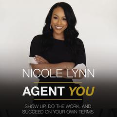 Agent You by Nicole Lynn audiobook