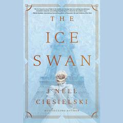 The Ice Swan by J’nell Ciesielski audiobook