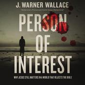 Person of Interest by  J. Warner Wallace audiobook