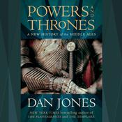 Powers and Thrones by  Dan Jones audiobook
