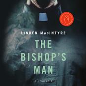 The Bishop's Man by  Linden Macintyre audiobook