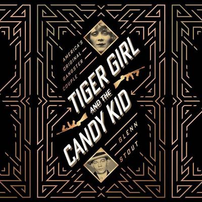 Tiger Girl And The Candy Kid by Glenn Stout audiobook