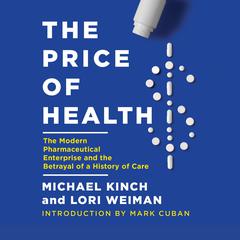 The Price of Health by Michael Kinch audiobook