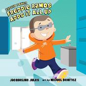 Freddie Ramos Adds It All Up by  Jacqueline Jules audiobook