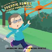 Freddie Ramos Tracks Down a Drone by  Jacqueline Jules audiobook