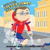 Freddie Ramos Gets a Sidekick by  Jacqueline Jules audiobook